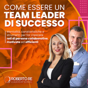 Come essere un Team Leader di Successo
